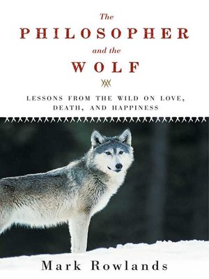 The Philosopher and the Wolf - ebook